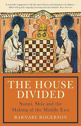 The House Divided - Islam's Sunni-Shia Conflict